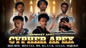 Bereket Apex - Cypher Apex Vol 3 | New Ethiopian Music 2025 (Official Video)