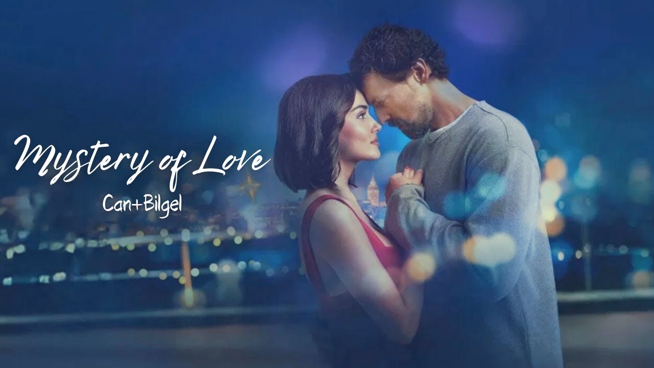 Can+Bilge II Mystery of Love