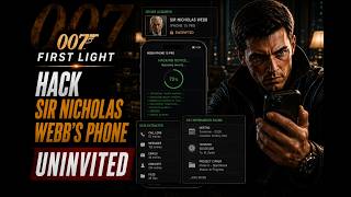 Hack Sir Nicholas Webb's Phone – Uninvited | 007 First Light | Full Quest Guide & Walkthrough