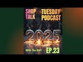 🚨 2025 Review: The Good, The Bad, and The "I Know a Guy" Truths 🎙️ Full Podcast 23 📱