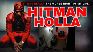 The Horrific Nightmare of Hitman Holla