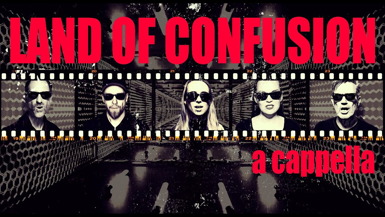 LAND OF CONFUSION a cappella