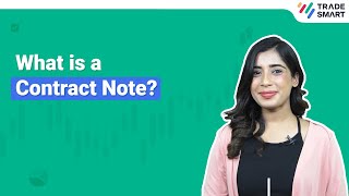 What is a Contract Note? | TradeSmart