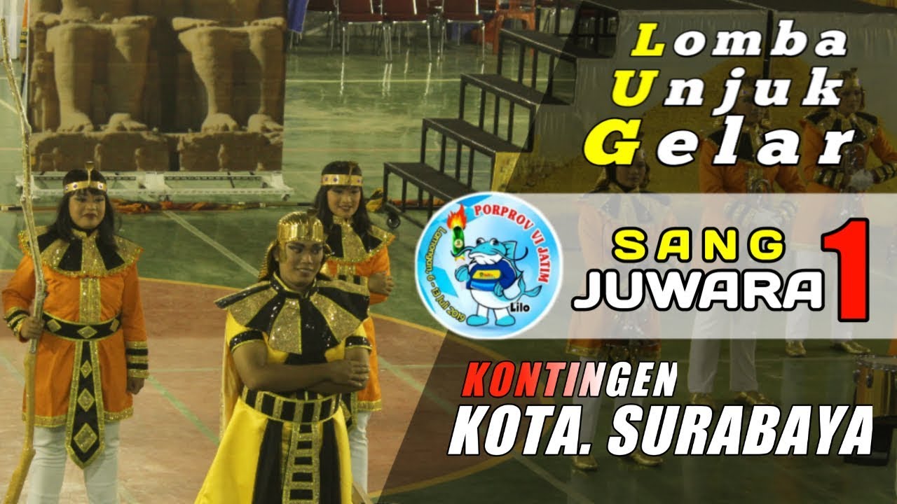 LOMBA UNJUK GELAR - CABOR DRUM BAND - PORPROV JATIM