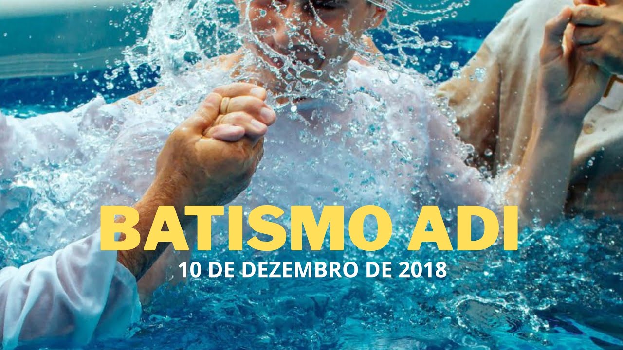 Batismo nas águas- AD. Imbaú| 10 de Dezembro de 2018.