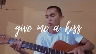 Give me a kiss by Crash Adams (Cover by Guio Arroyo)