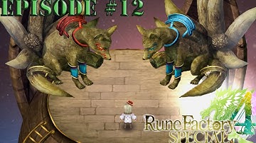 Rune Factory 4 Special Episode 12: Rescuing The Last Guardian