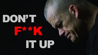 Your Life is Here. Don't F**K it Up: Jocko Underground 015