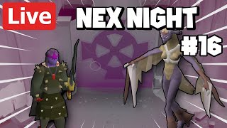 🔴LIVE - Nex Night #16