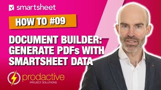 Smartsheet demo of Document Builder: how to quickly generate PDF documents using Smartsheet data