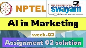 AI in Marketing week 2| NPTEL assignment answer  | Jan 2025 |#nptel#key #exam #assignment #ai