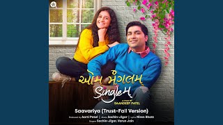 Video thumbnail of "Sachin-Jigar - Saavariya (Trust Fall Version) (From "Aum Mangalam Singlem")"