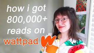 HOW TO GET WATTPAD READS: 8 tips   some advice | WATTPAD WEDNESDAYS