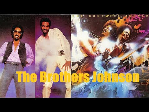 The Brothers Johnson - Ain't We Funkin' Now (1978) [HQ]