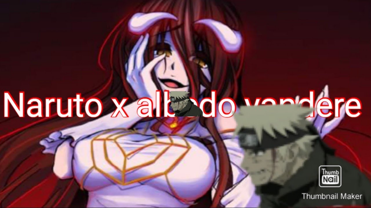 Naruto x albedo yandere