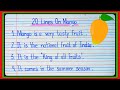 20 lines On Mango In English/Essay On Mango Fruit in English writing l My favourite fruit essay l