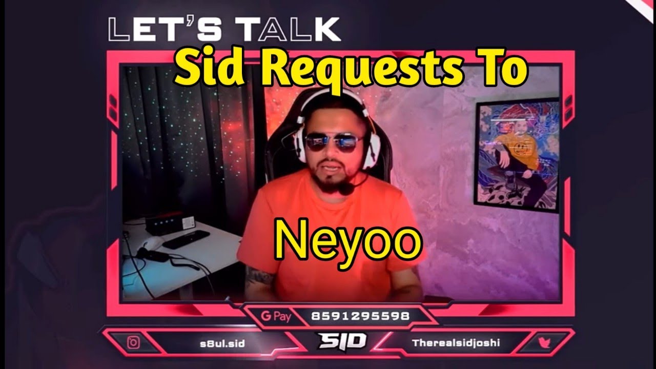 Sid Talks With Neyoo ❤️