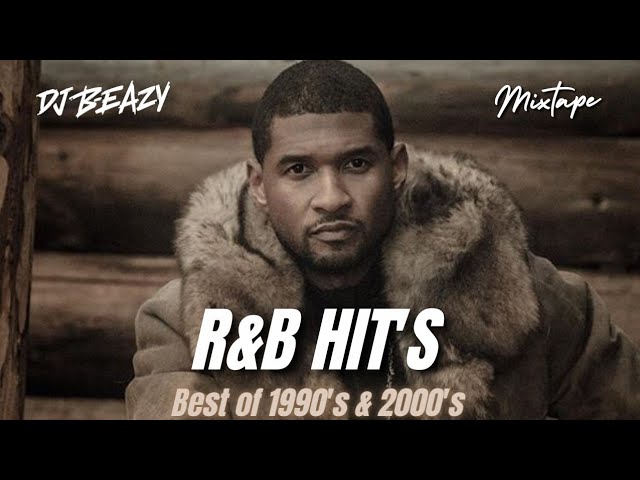 Best of R&B 90's 00's DJ MIX Usher Total SWV Chris Brown Neyo 112 Aaliyah Missy Elliott Clean hiphop class=
