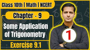 Class 10 Maths | Chapter 9 - Some Applications of Trigonometry | NCERT Exercise 9.1 | Part - 1
