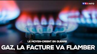 Gaz : la facture va flamber｜TF1 INFO
