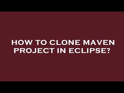 How to clone maven project in eclipse?