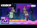 KIDZ BOP Live in Concert - Blinding Lights (Full Performance)