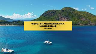 Catamaran Tour Seychelles, St Anne Marine Park & Moyenne Island