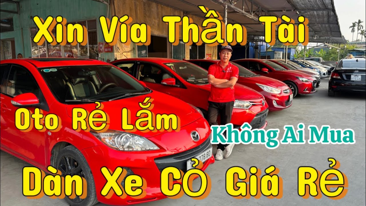 Mồng 10 Vía Thần Tài - Dàn Xe oto cũ giá rẻ Xin Vía Thần Tài - oto Rẻ Lắm Lh 0816662386-0976227726