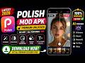Polish Mod APK 🔥 Premium Photo Editor FREE (Latest 2026) AI Photo Editing + No Ads AI Tools FREE New