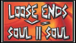 Loose Ends Vs Soul II Soul Mix -  Part 1 - Mixed By Blick