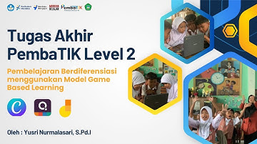 TUGAS AKHIR PEMBATIK LEVEL 2 || PEMBELAJARAN BERDIFERENSIASI MENGGUNAKAN MODEL GAME BASED LEARNING