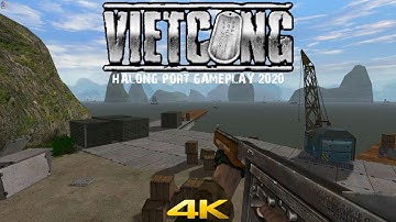 Vietcong Multiplayer 2020 Halong Port Gameplay 4K
