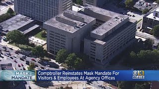 Comptroller Reinstates Mask Mandate For Visitors And Employees At Agency Offices