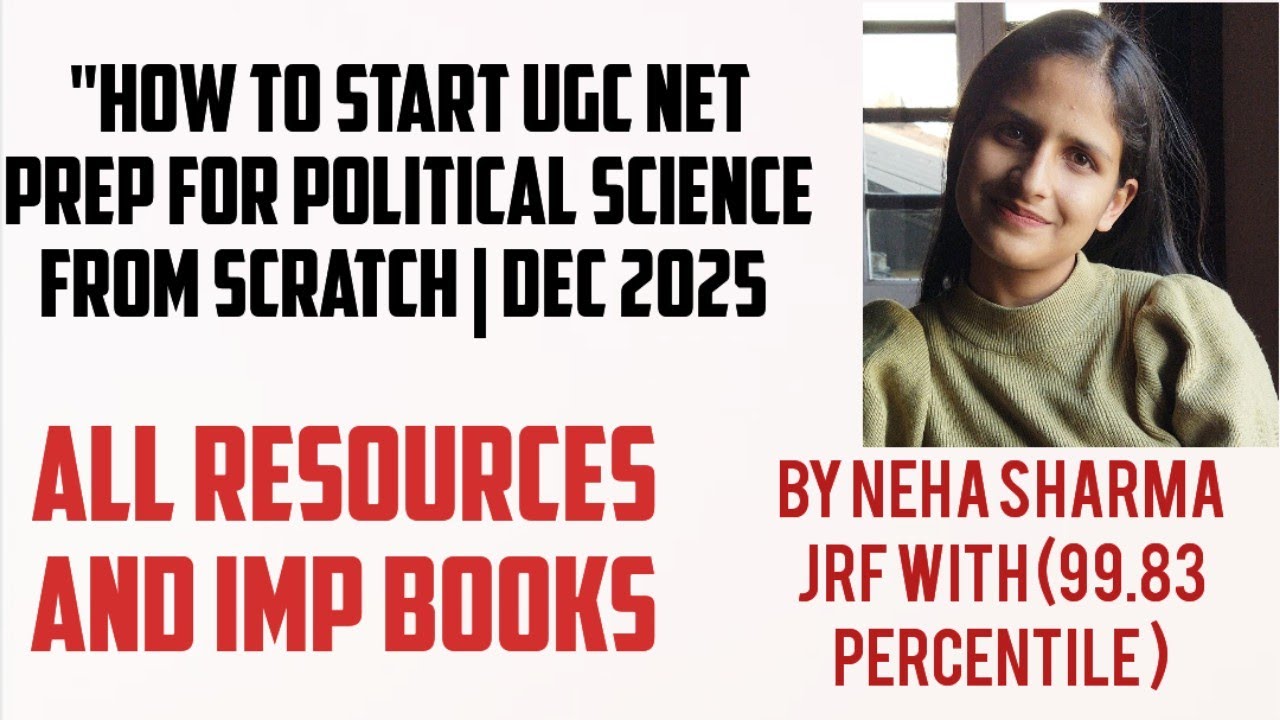 How to Start UGC NET Prep for Political Science from Scratch | Dec 2025|Resources and Books