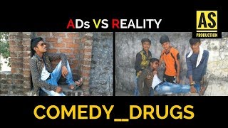 Ads Vs Reality Comedydrugs As Production