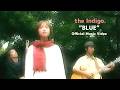 the Indigo - "BLUE"