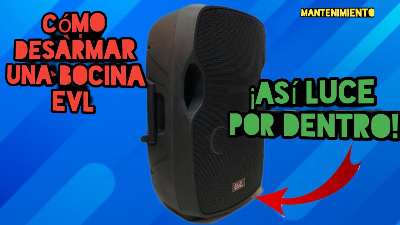 Cómo Desarmar Una Bocina Básico Youtube 