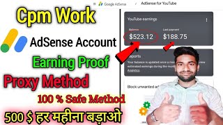 cpm work से 523 डॉलर करा|cpm work adsense account earning proof|cpm work today|cpm work kese kare