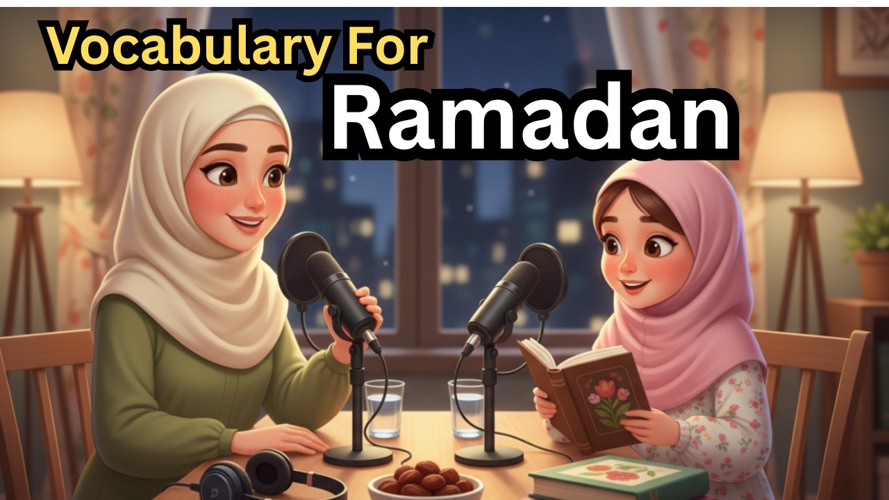 Словарь на тему Рамадана | Подкаст для изучения английского языка | Медленный английский |