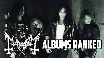 Mayhem Albums Ranked