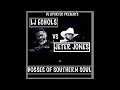 LJ ECHOLS VS JETER JONES ( BOSSES OF SOUTHERN SOUL )