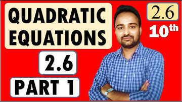 SSC Class 10 | Quadratic Equations | Practice Set  2.6 | Part 1