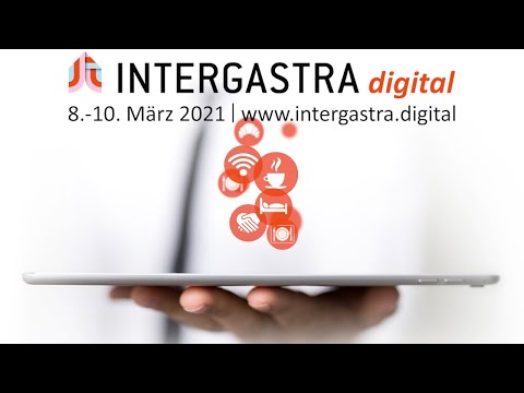 INTERGASTRA digital 2021: Eröffnung der INTERGASTRA digital