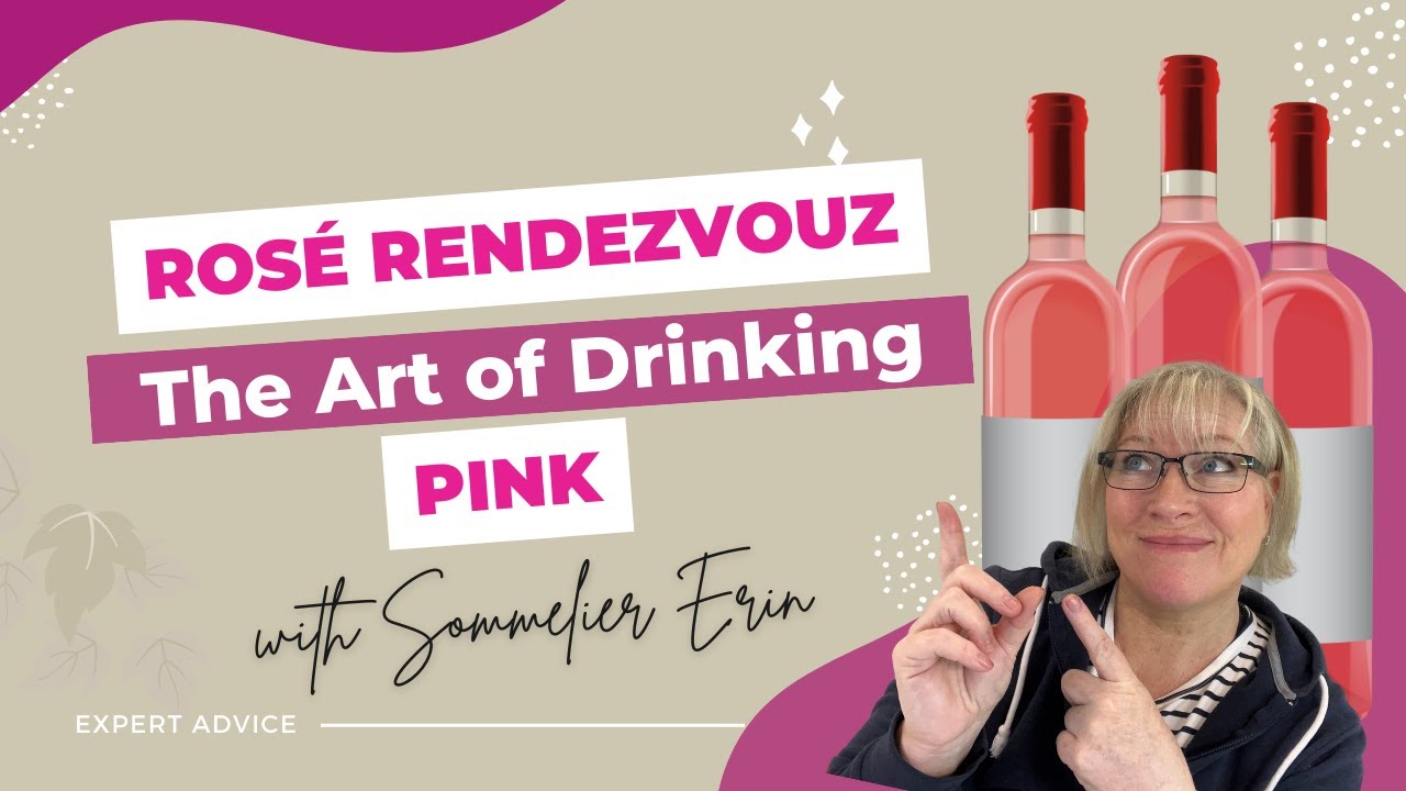 Everything You Need to Know About Rosé Wines Just in Time for Summer | Wine Tips