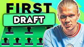 FPL FIRST DRAFT for the 23/24 Season - Gameweek 1 🔥
