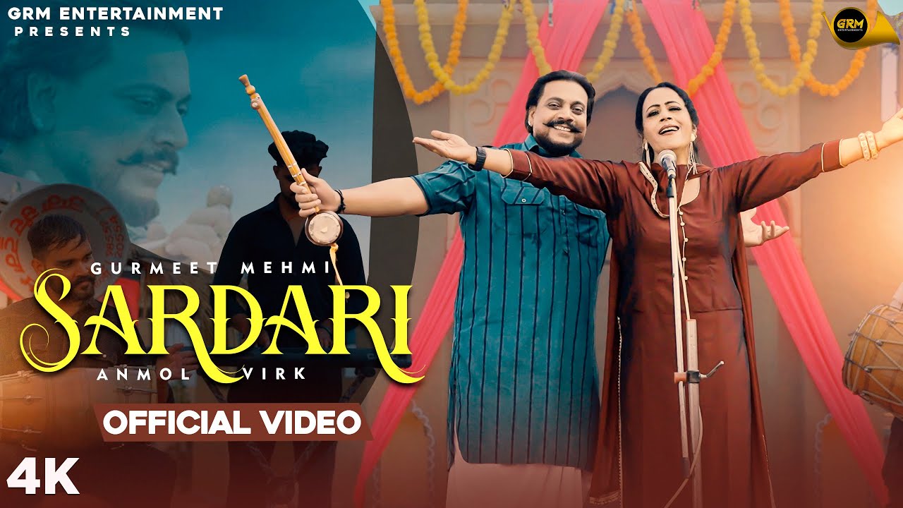 Sardari | Gurmeet Mehmi & Anmol Virk | New Punjabi Song | 