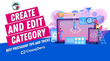 How to Create and Edit Category in PrestaShop 1.7.x and Assign It to the Top Menu