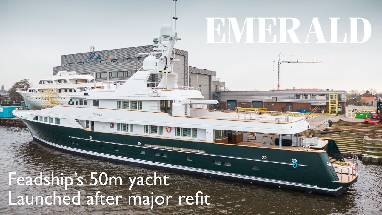 CLASSIC FEADSHIP YACHT EMERALD LAUNCHED AFTER MAJOR REFIT YouTube