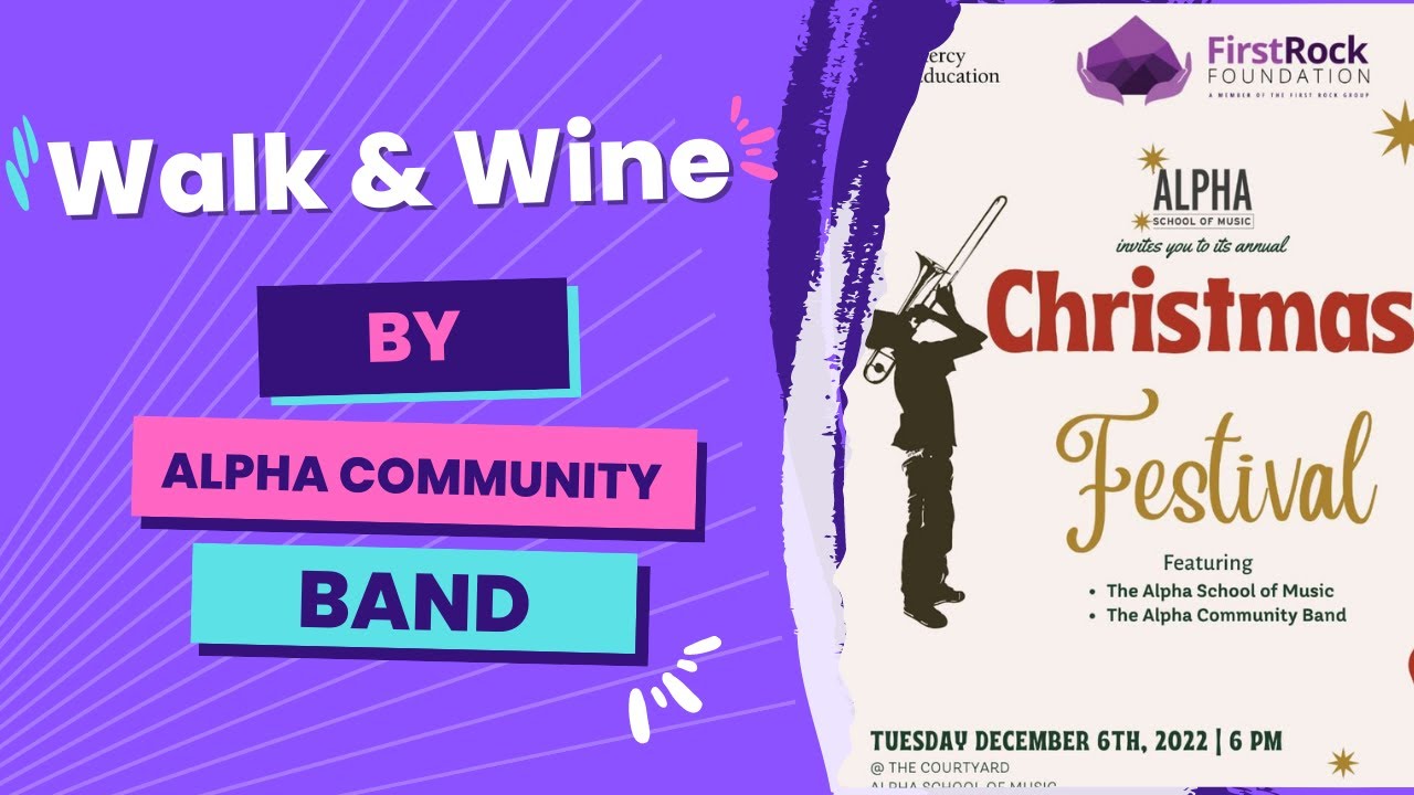 Walk and Wine performed by Alpha Community Band - Life With Livv VLog ...