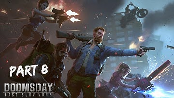 Doomsday: Last Survivors Gameplay Walkthrough part 8 (iOS.Android)